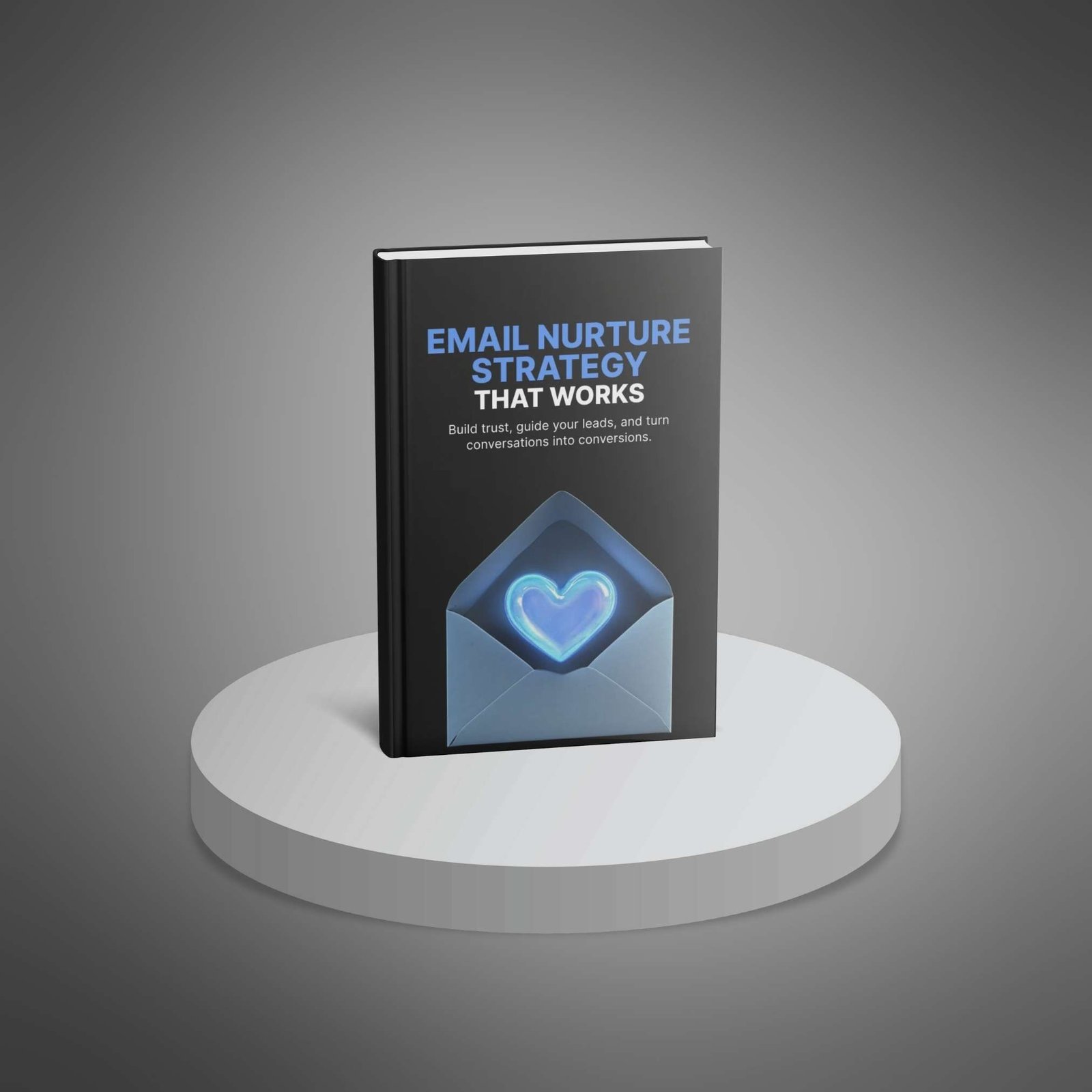 Email-Nurture-Strategy-that-Works---Ebook3